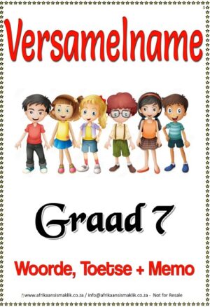 Graad 7 Versamelname /Woorde/Toetse/Memo (10 Blaaie)