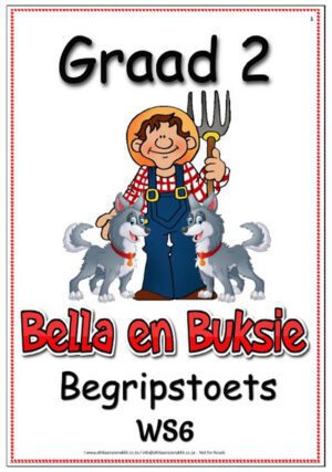Graad 2 Begripstoets - Bella en Buksie - Vrae met Memo