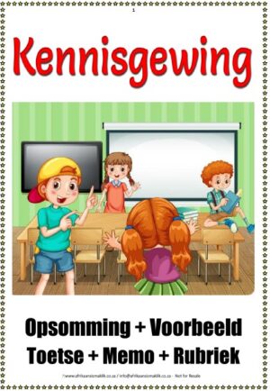 Graad 5  6  7  Kennisgewing Opsomming Voorbeeld Toetse Memo Rubriek
