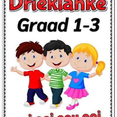 DRIEKLANKE - GRAAD 1-3 – (20 BLAAIE) / AFRIKAANS FAL/EAT!
