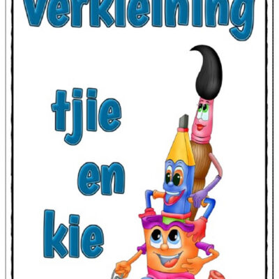 Graad 3 en 4 Verkleining - tjie en kie