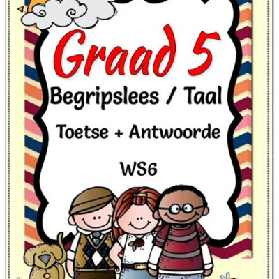 Graad 5 - Begrip- Bennie se Markdag - Taal - Toetse + Antwoorde