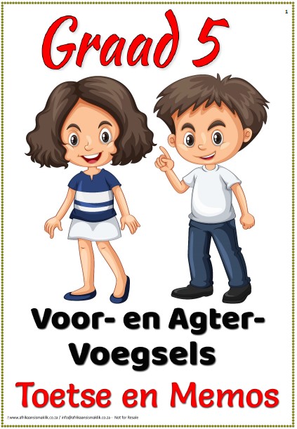 Graad 5 Toets Voor en agtervoegsel ft pg