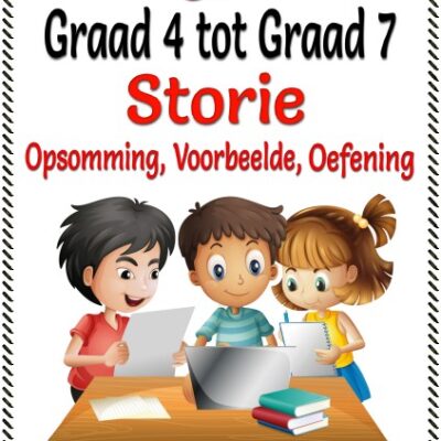 Graad 4 -7 Storie - Skryfwerk, Projek 2, Opsomming en Diagram Plus Toets Oefening