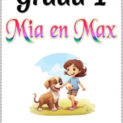 Graad 1 Begripstoets Mia en Max Woordeskat + Vrae + Memo
