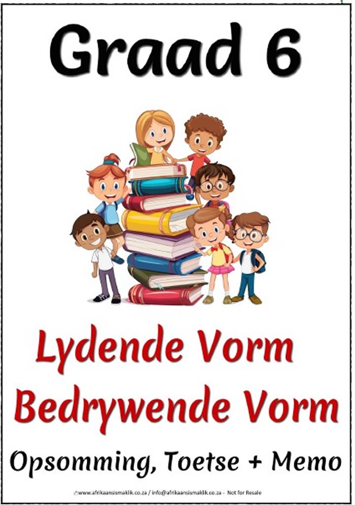 Graad 6 lydende en bedrywende vorm ft pg Graad 6 PDF - Lydende en Bedrywende Vorm,Toetse en Memo