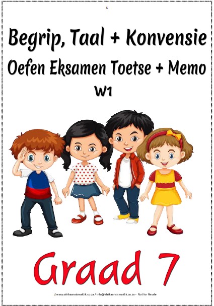 Graad 7 Begrip, Taal, Konvensie Oefen Eksamen Toetse + Memo