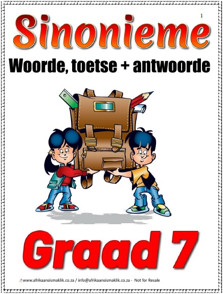 Graad 7 Sinonieme/Synonyms - Opsomming, Woorde Toetse + Memo
