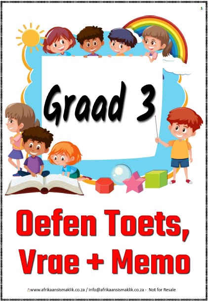 Graad 3 Oefen Toets, Vrae en Memo