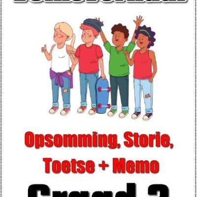 Graad 3 Volksverhaal, Kenmerke, Storie, Toets + Memo