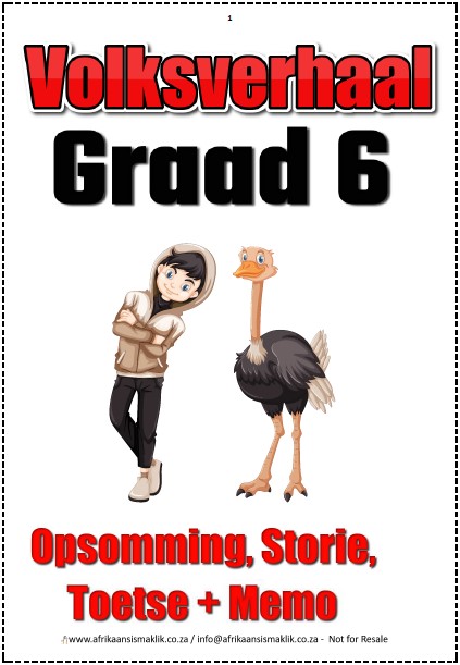 Graad 6 Volksverhaal Opsomming Storie Toets + Memo ft pg Graad 6 PDF - Volksverhaal Opsomming Storie Toets + Memo Skryf + Rubriek