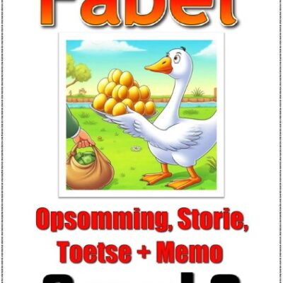 Graad 3 - Fabel Storie + Toets + Memo + Aktiwiteit + Rubriek