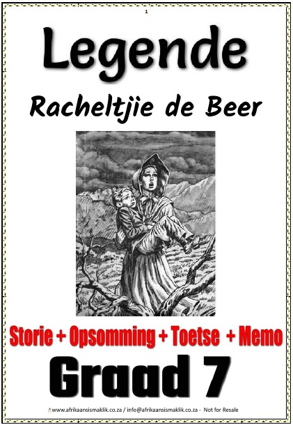 Graad 7 PDF Legende Racheltjie de Beer Storie + Woordeskat + Toetse + Memo