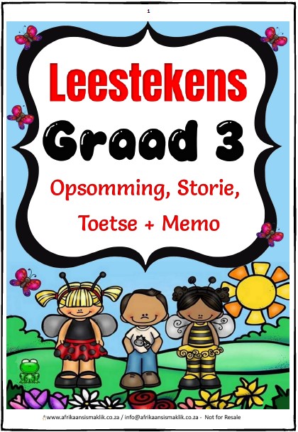 Graad 3 Leestekens Opsommings + Storie + Toetse + Memo