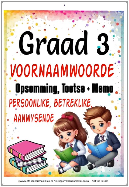 Graad 3 Voornaamwoorde Opsomming + Toetse + Memo